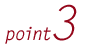Point 3